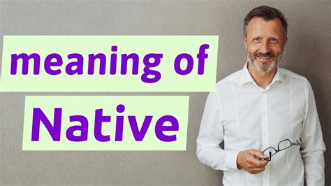 ntivb meaning|what does native mean.